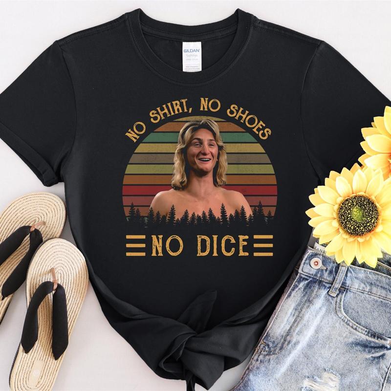 Men Shoes Quotes - 32 No T Shirt Shoes Dice